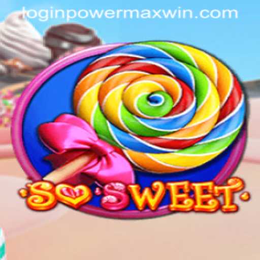 Exploring the Enchanting World of SoSweet: Unveiling the PowerMaxWin Adventure
